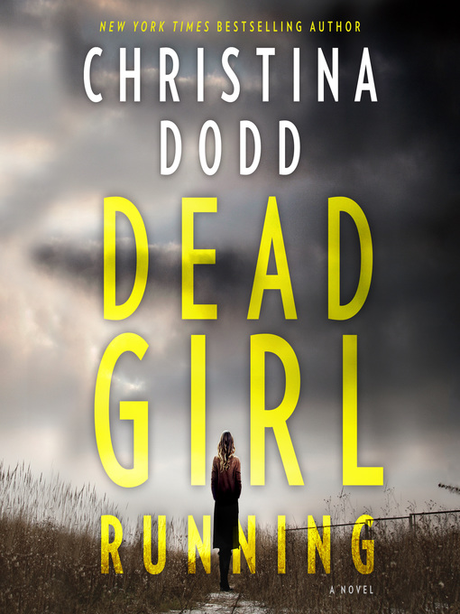 Title details for Dead Girl Running by Christina Dodd - Available
